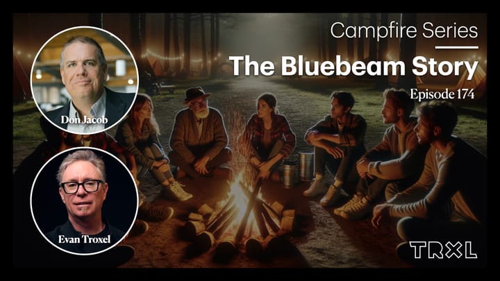 174: Campfire Series - ‘The Bluebeam Story’, with Don Jacob